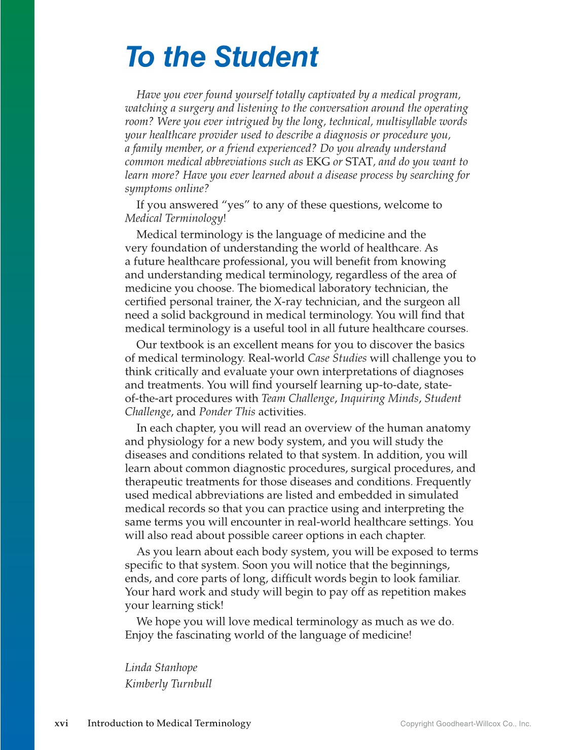 Introduction to Medical Terminology, 1st Edition page xvi