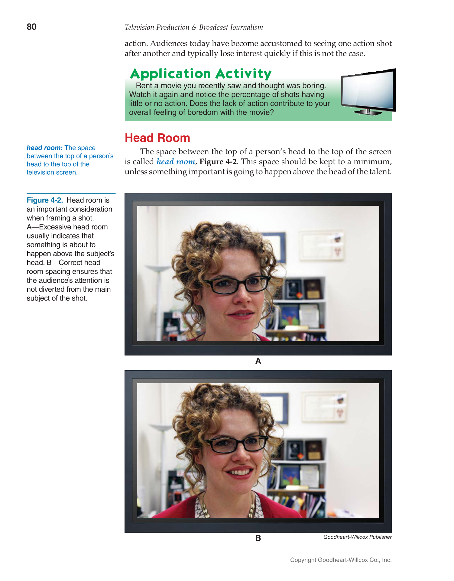 Television Production & Broadcast Journalism, 3rd Edition page 80