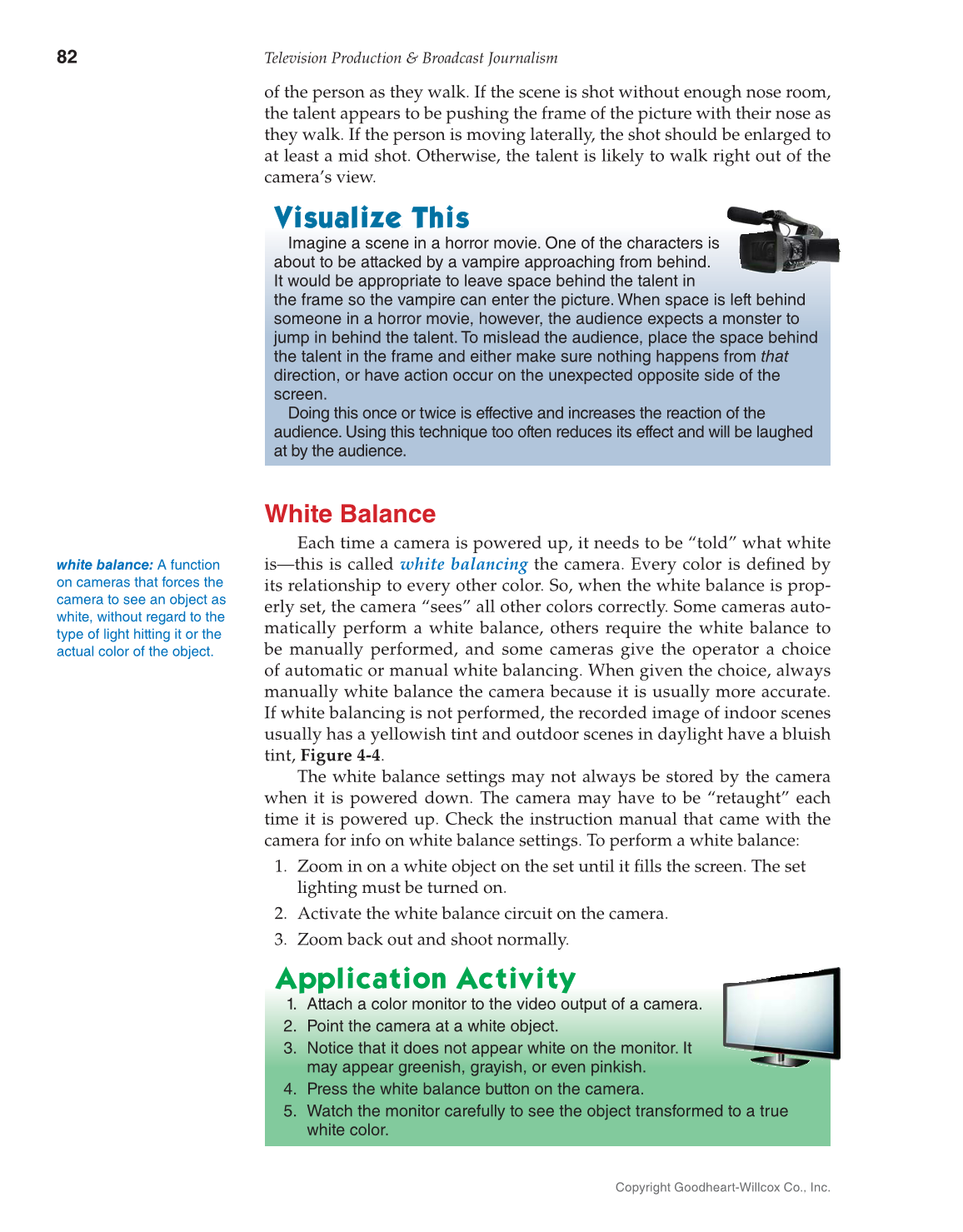 Television Production & Broadcast Journalism, 3rd Edition page 82