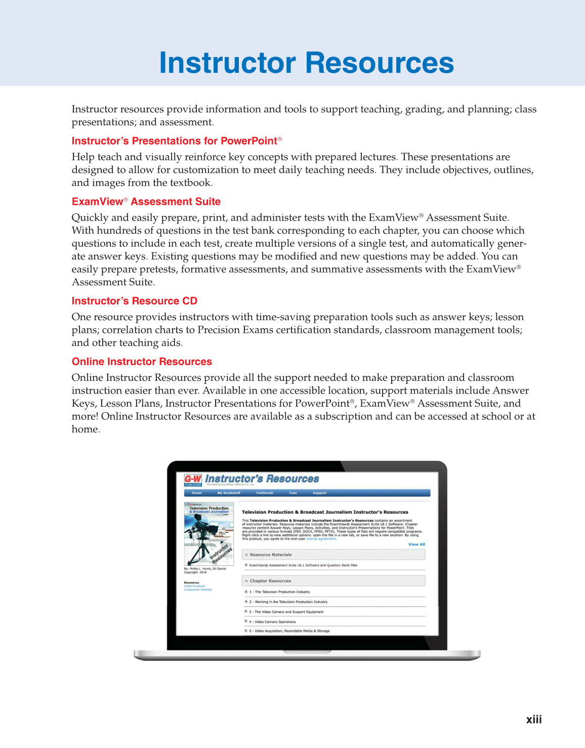 Television Production & Broadcast Journalism, 3rd Edition page xiii
