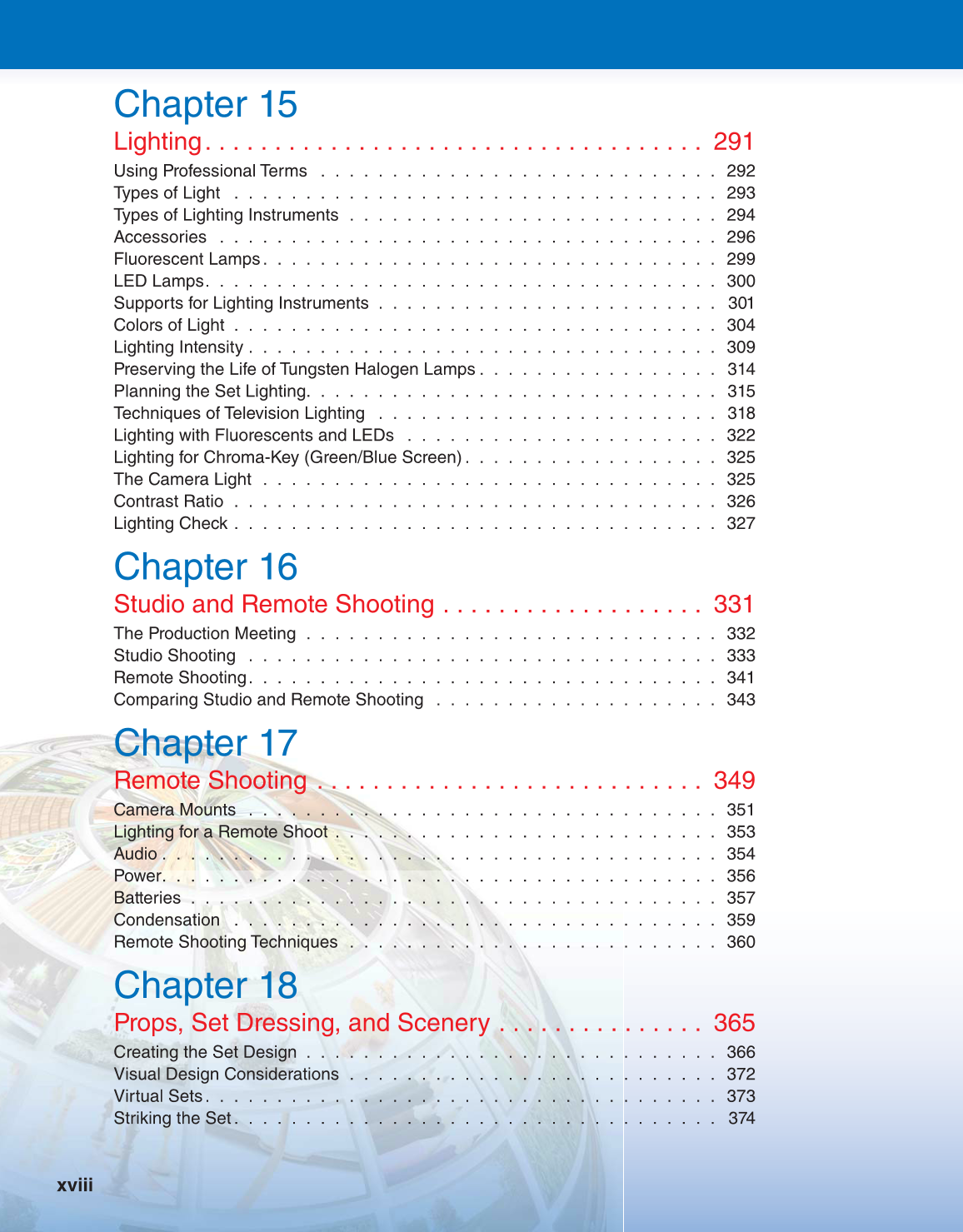 Television Production & Broadcast Journalism, 3rd Edition page xviii