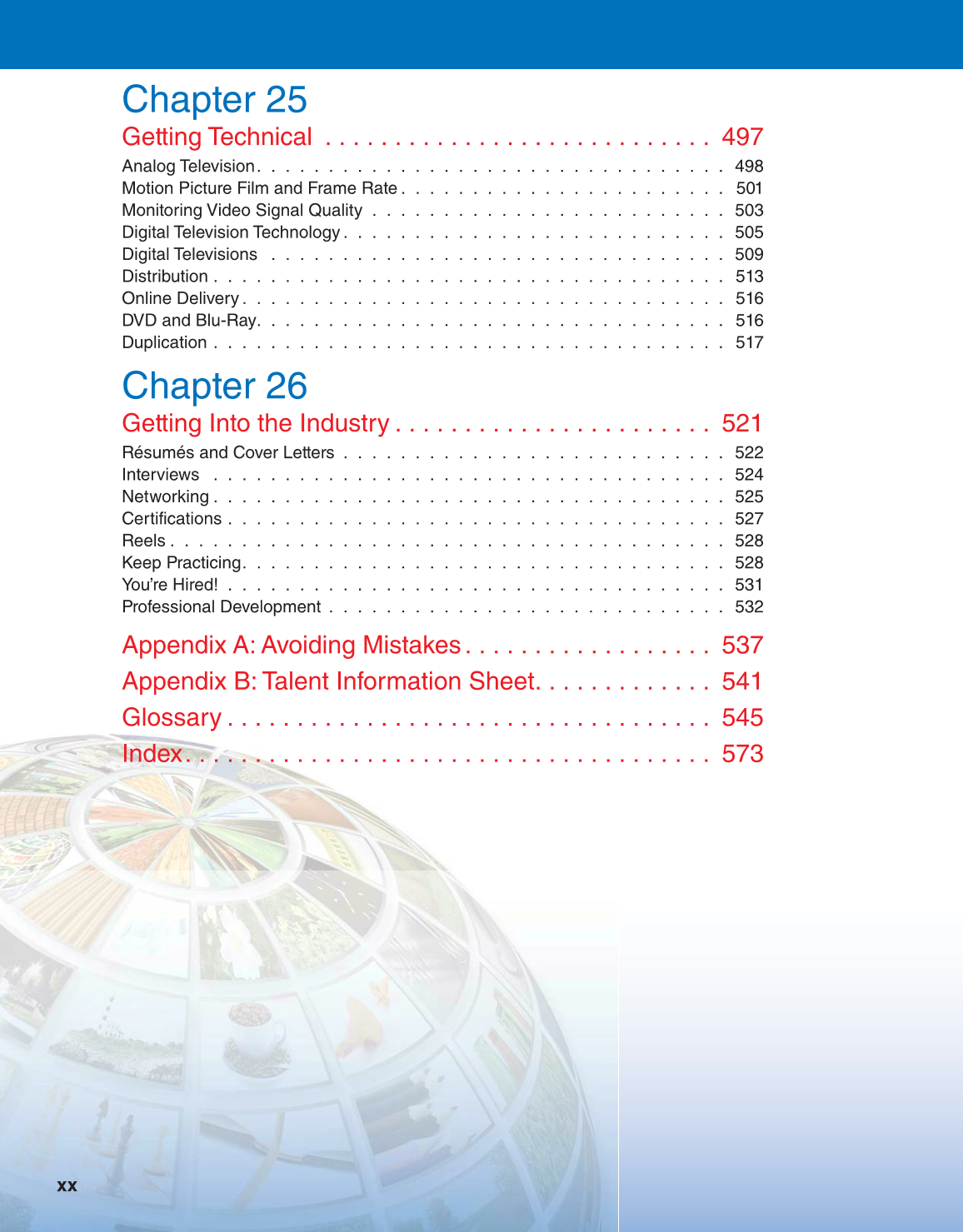 Television Production & Broadcast Journalism, 3rd Edition page xx