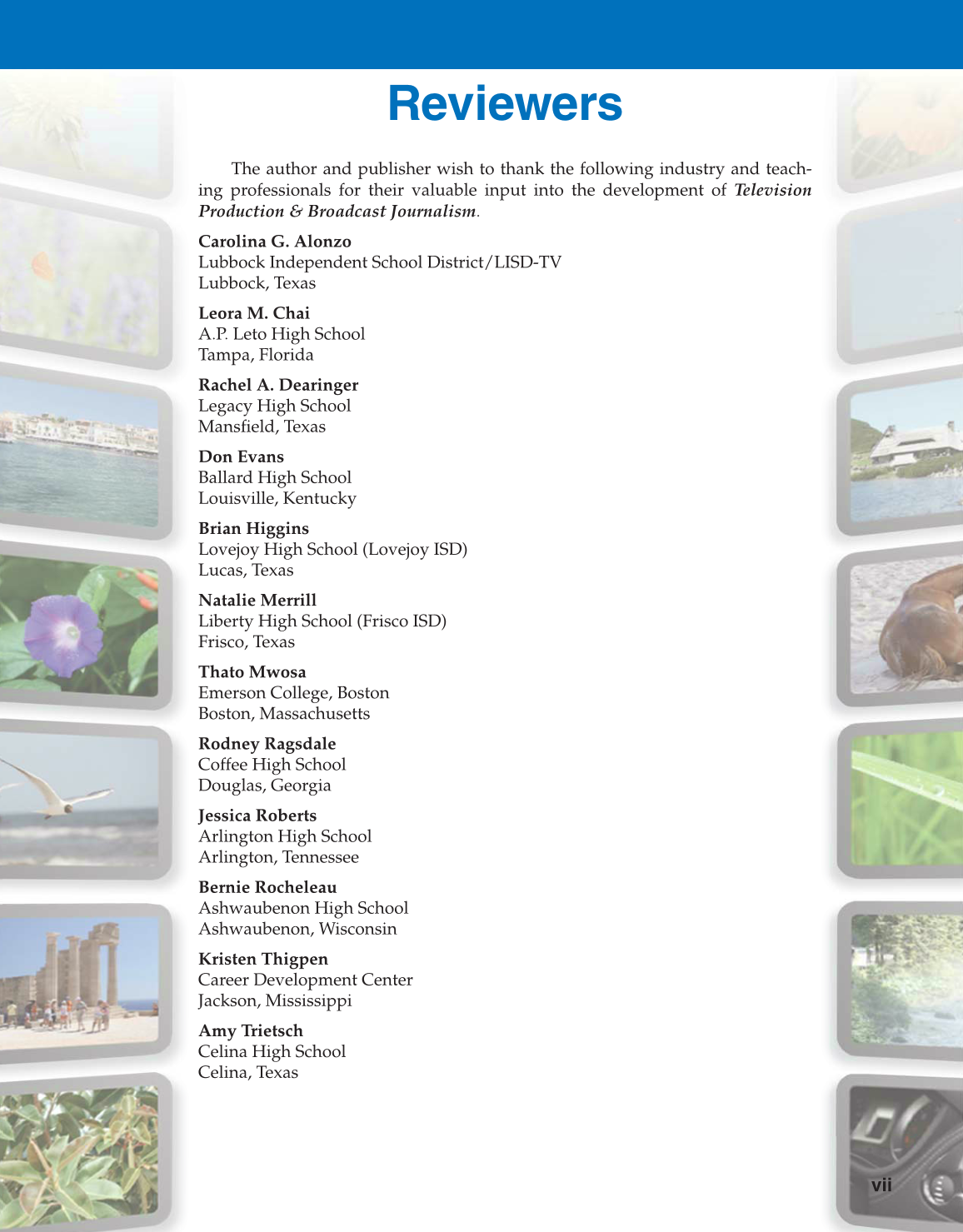 Television Production & Broadcast Journalism, 3rd Edition page vii