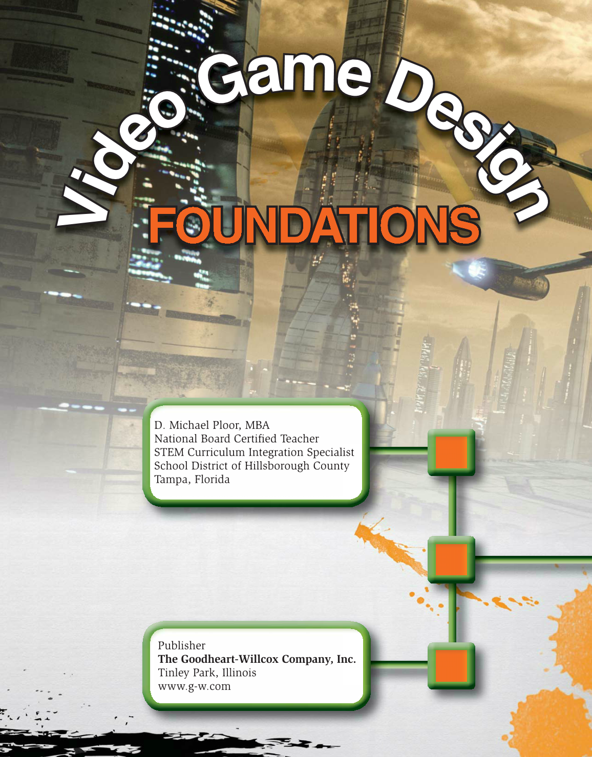 Video Game Design Foundations, 2nd Edition page 1
