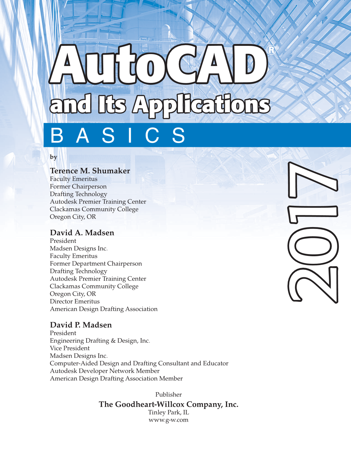 AutoCAD and Its Applications—Basics 2017, 24th Edition page i