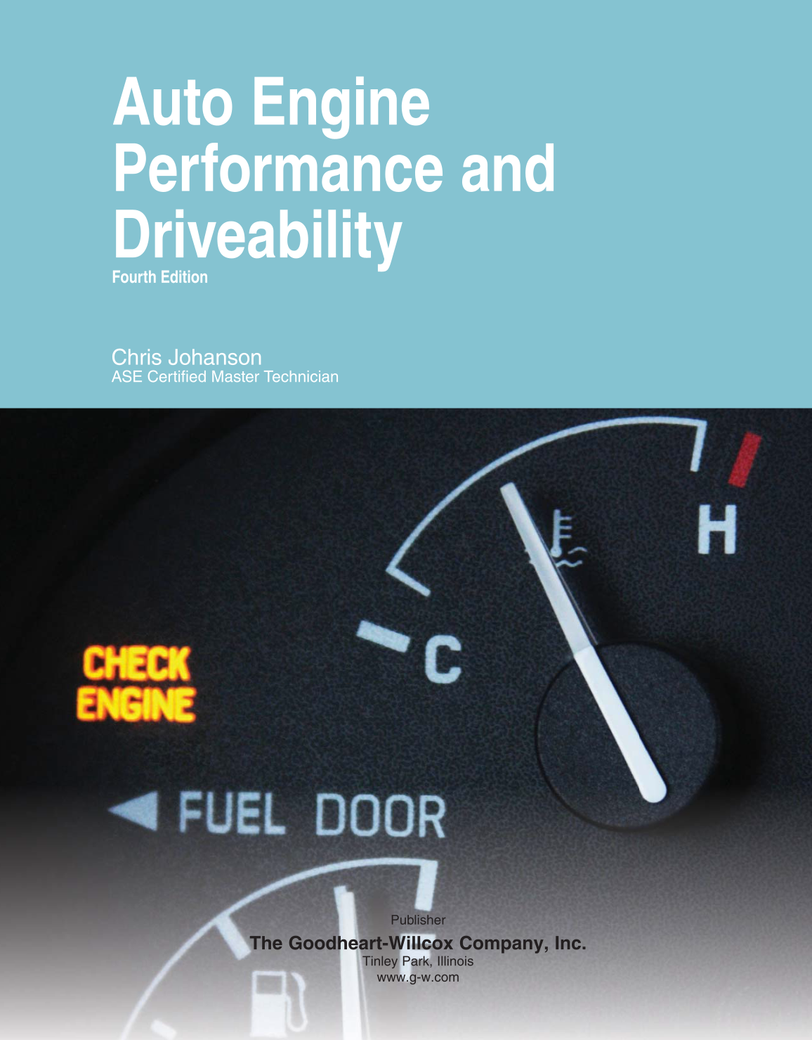 Auto Engine Performance and Driveability, 4th Edition page 1