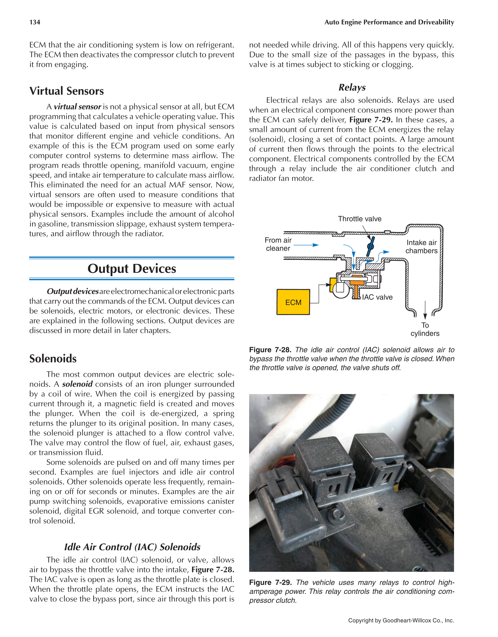 Auto Engine Performance and Driveability, 4th Edition page 134