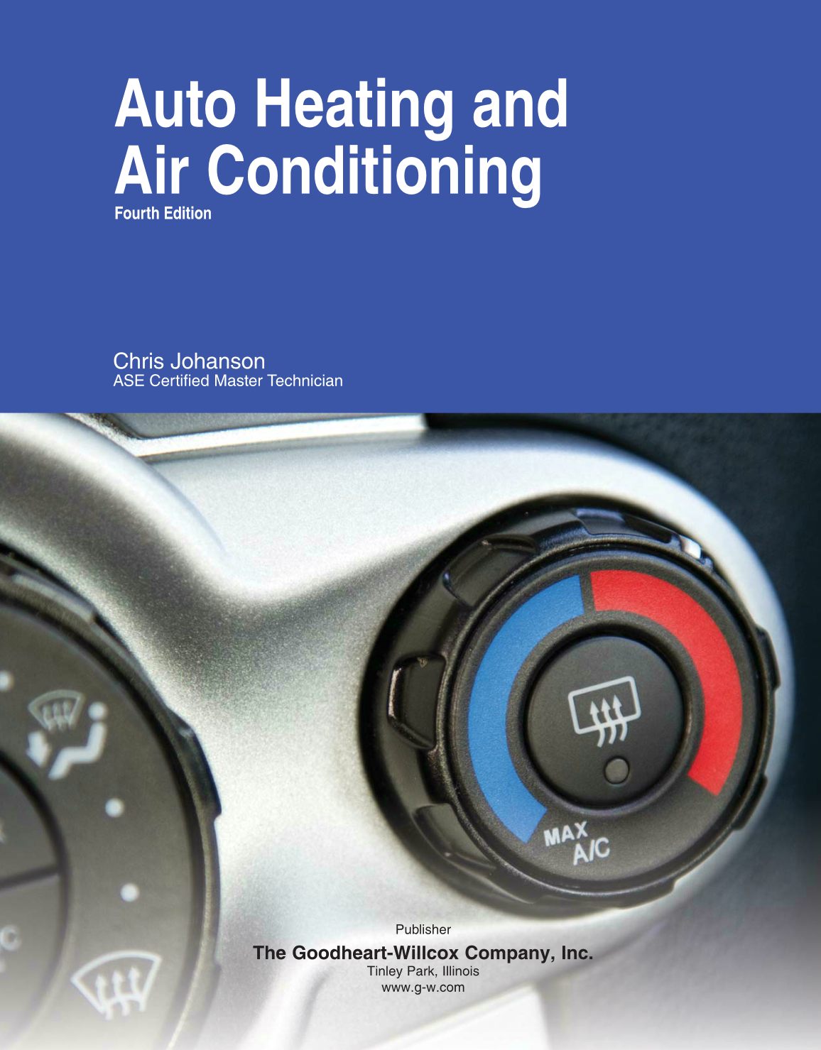 Auto Heating and Air Conditioning, 4th Edition page 1
