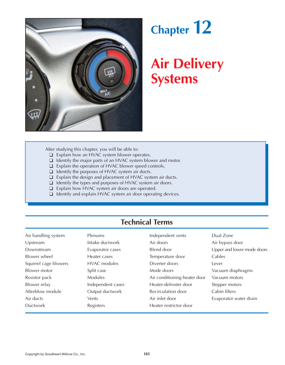 Auto Heating and Air Conditioning, 4th Edition page 185
