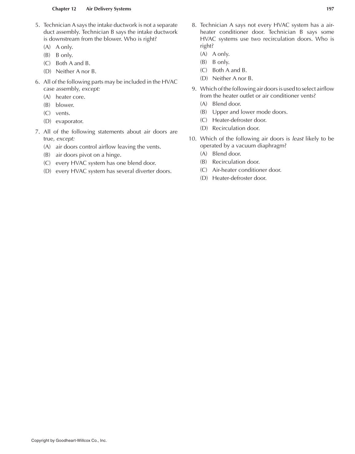 Auto Heating and Air Conditioning, 4th Edition page 197