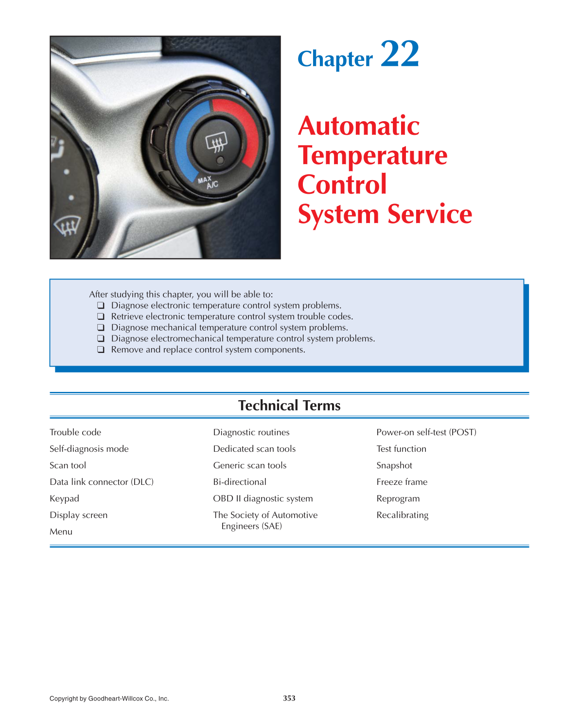 Auto Heating and Air Conditioning, 4th Edition page 353