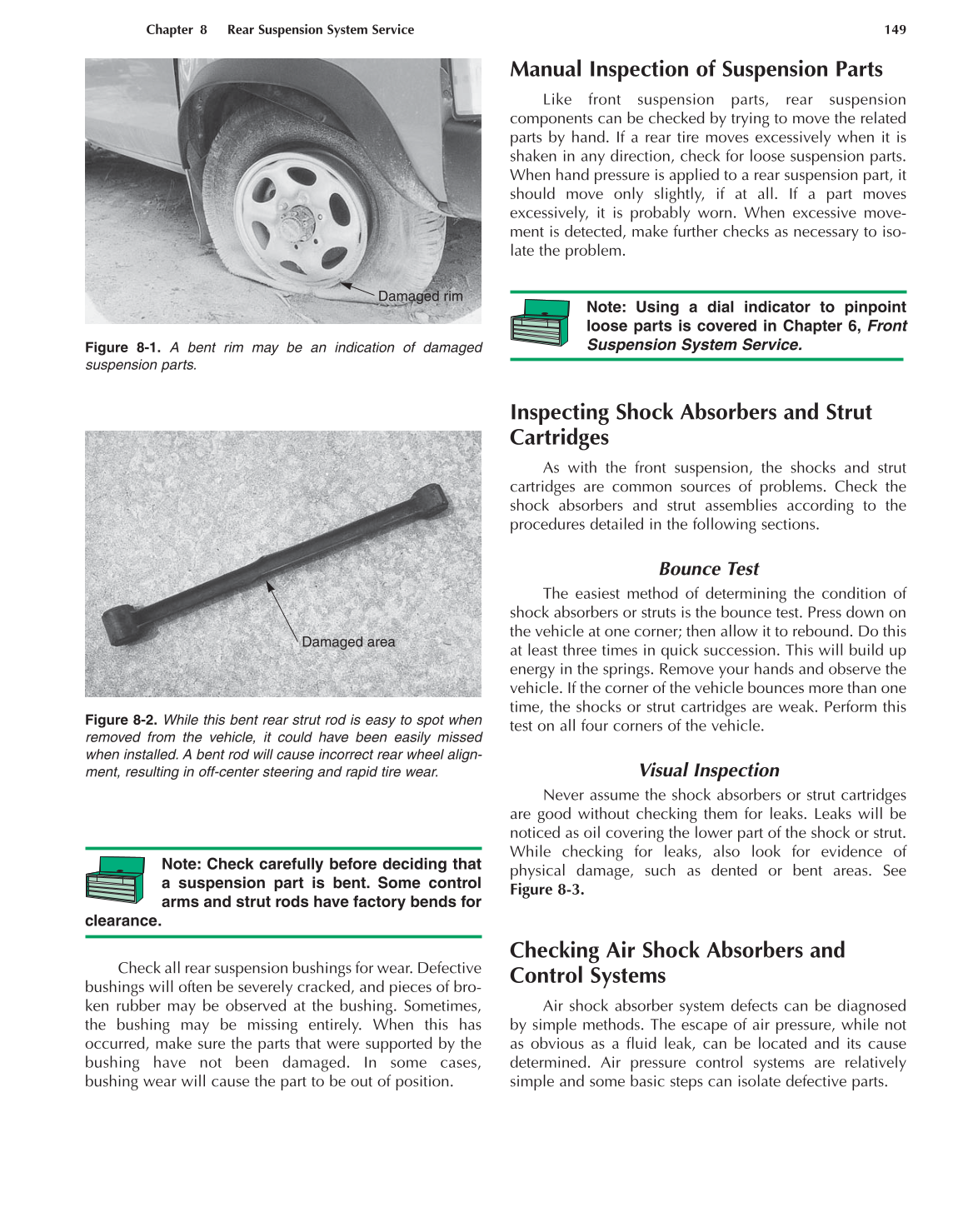 Auto Suspension and Steering, 4th Edition page 149
