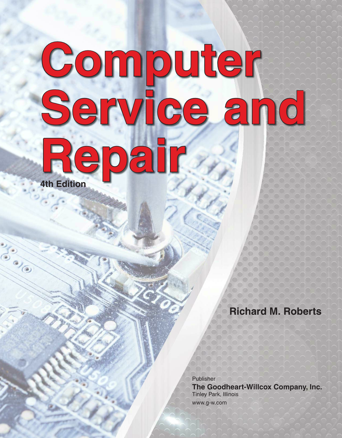 Computer Service and Repair, 4th Edition page i