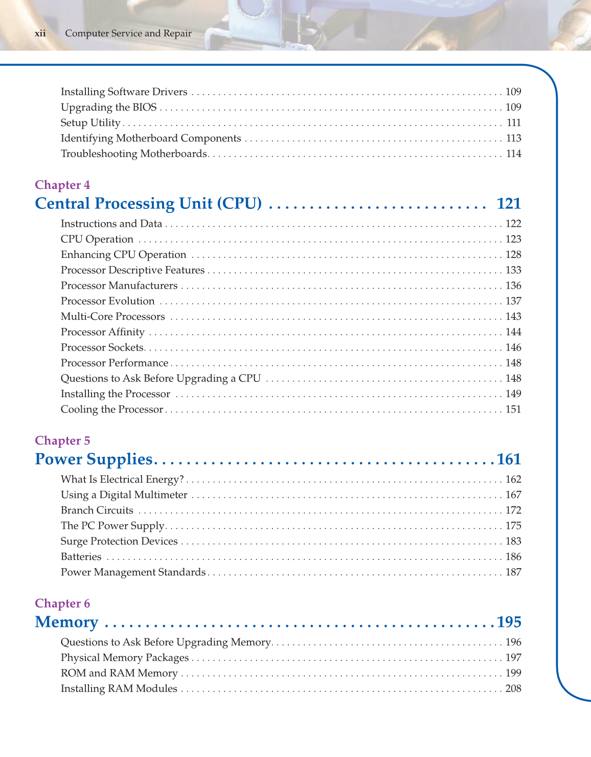 Computer Service and Repair, 4th Edition page xii