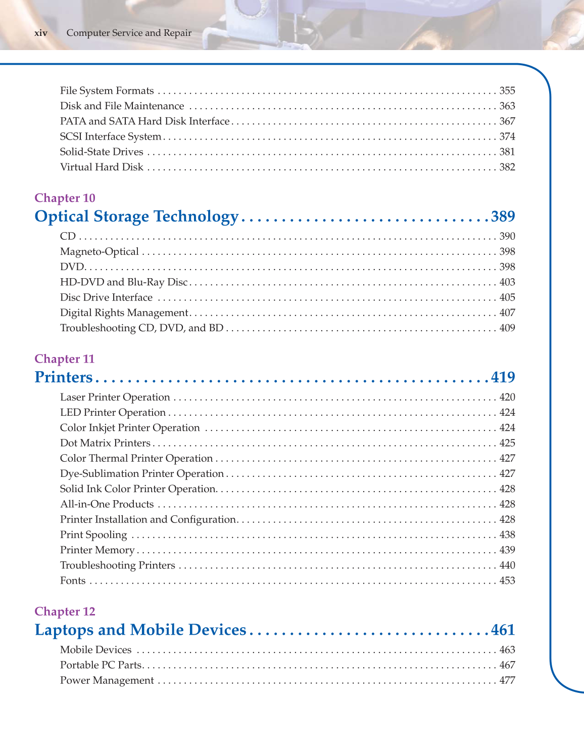Computer Service and Repair, 4th Edition page xiv