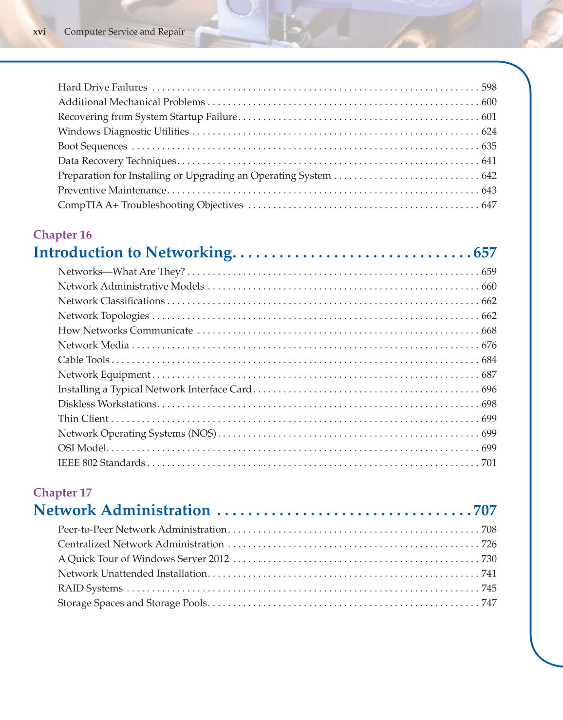 Computer Service and Repair, 4th Edition page xvi