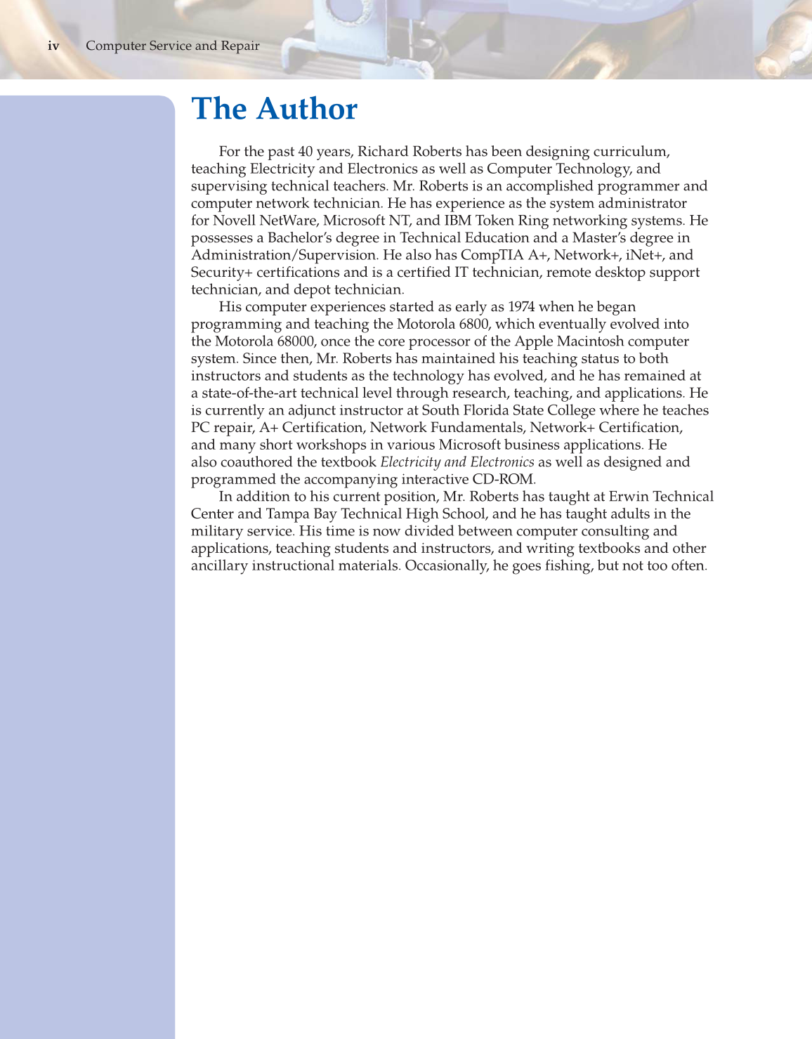 Computer Service and Repair, 4th Edition page iv