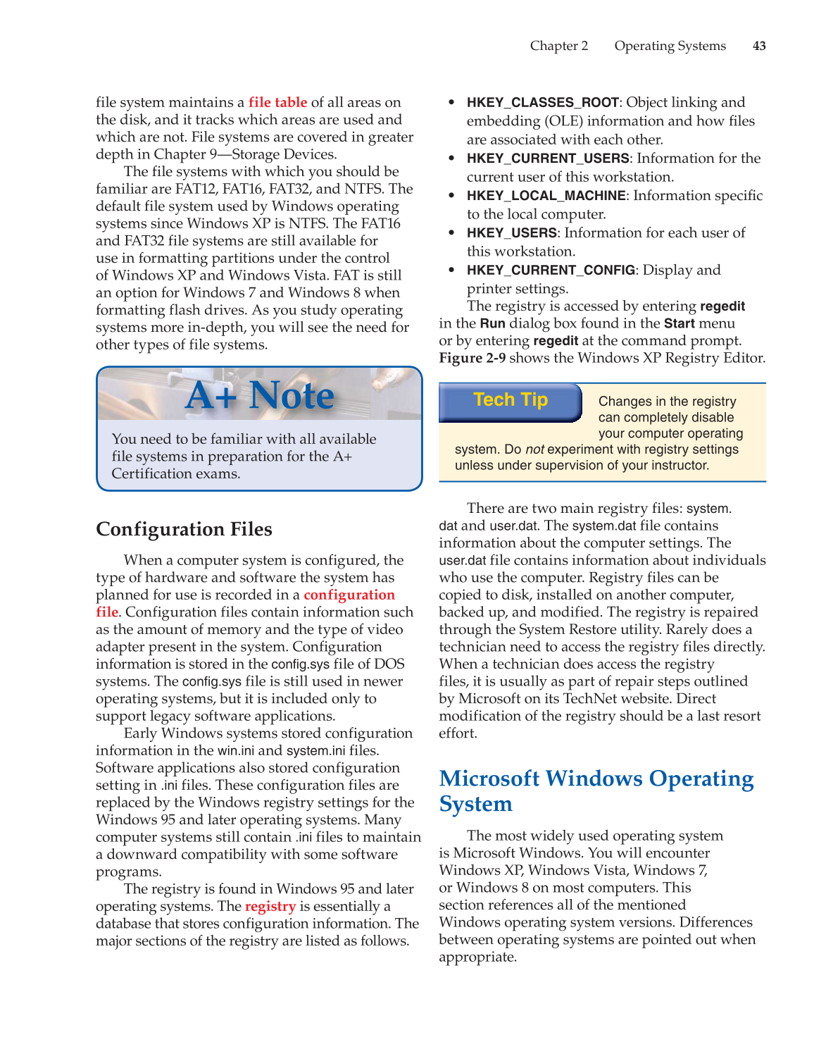 Computer Service and Repair, 4th Edition page 43
