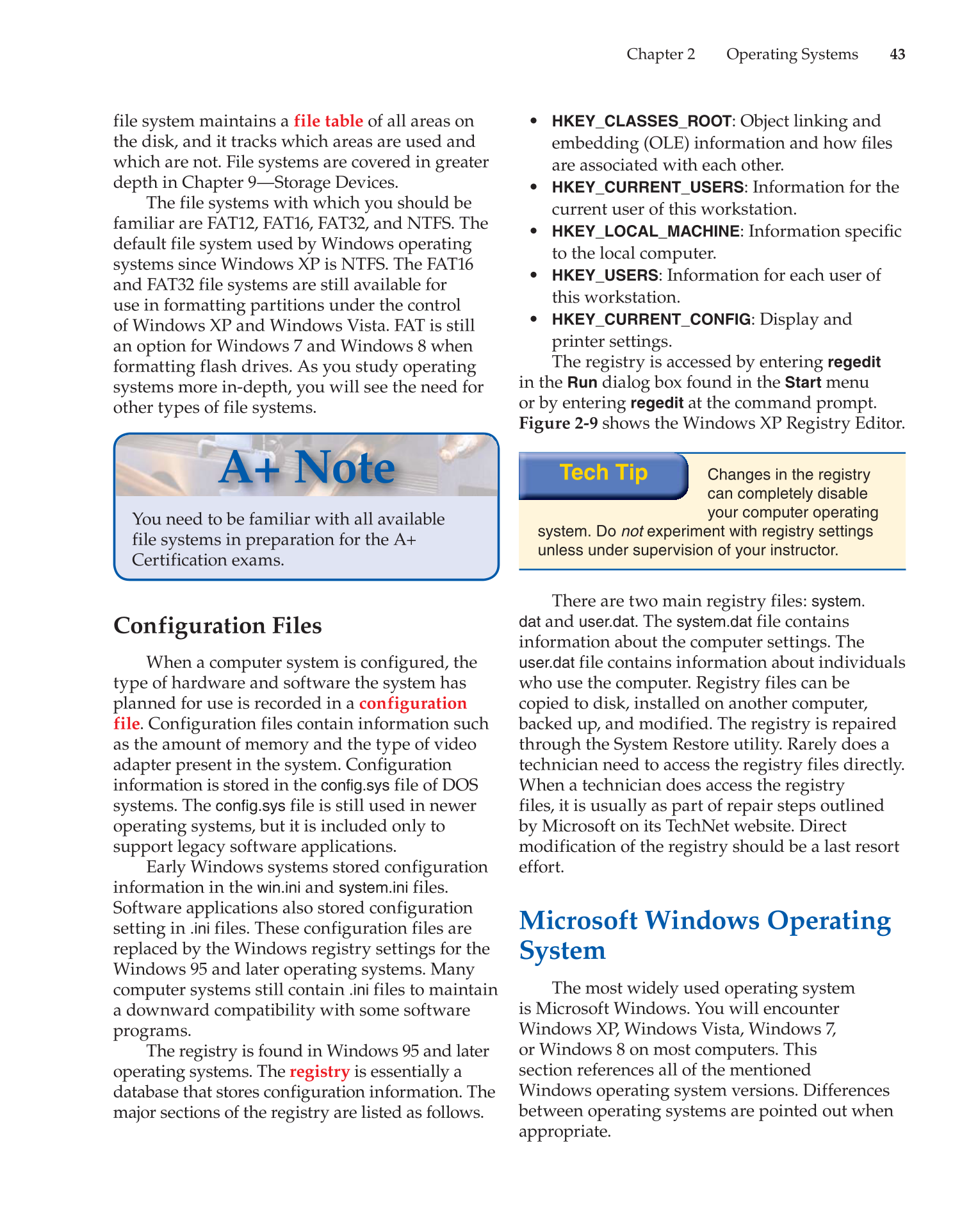 Computer Service and Repair, 4th Edition page 43