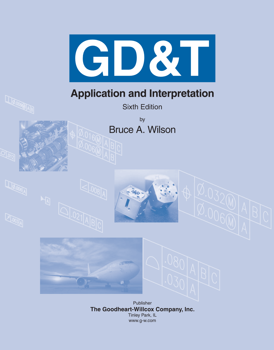 GD&T: Application and Interpretation, 6th Edition page 1