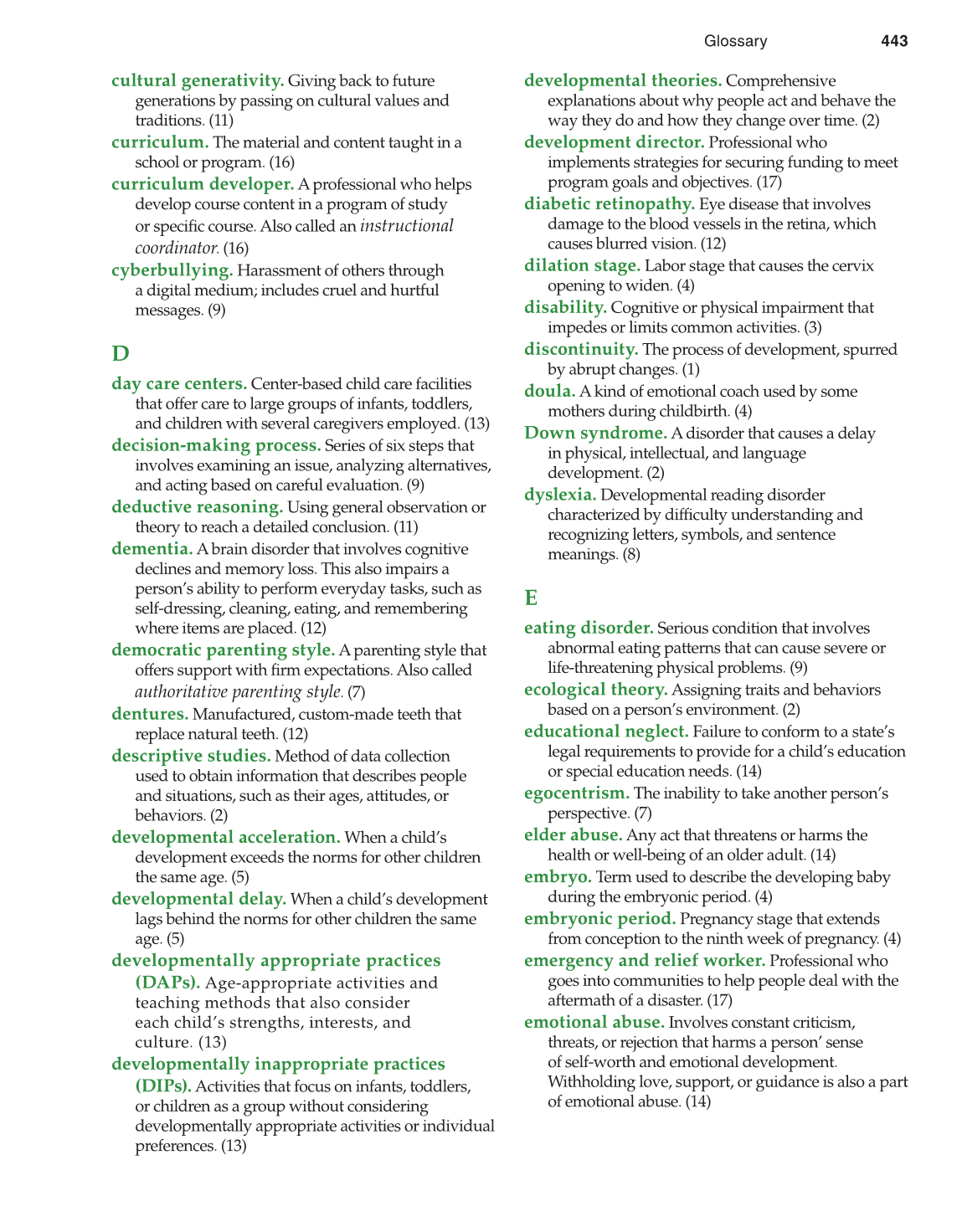 Lifespan Development, 1st Edition page 443