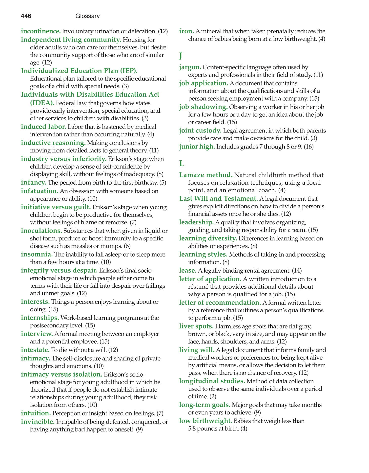 Lifespan Development, 1st Edition page 446