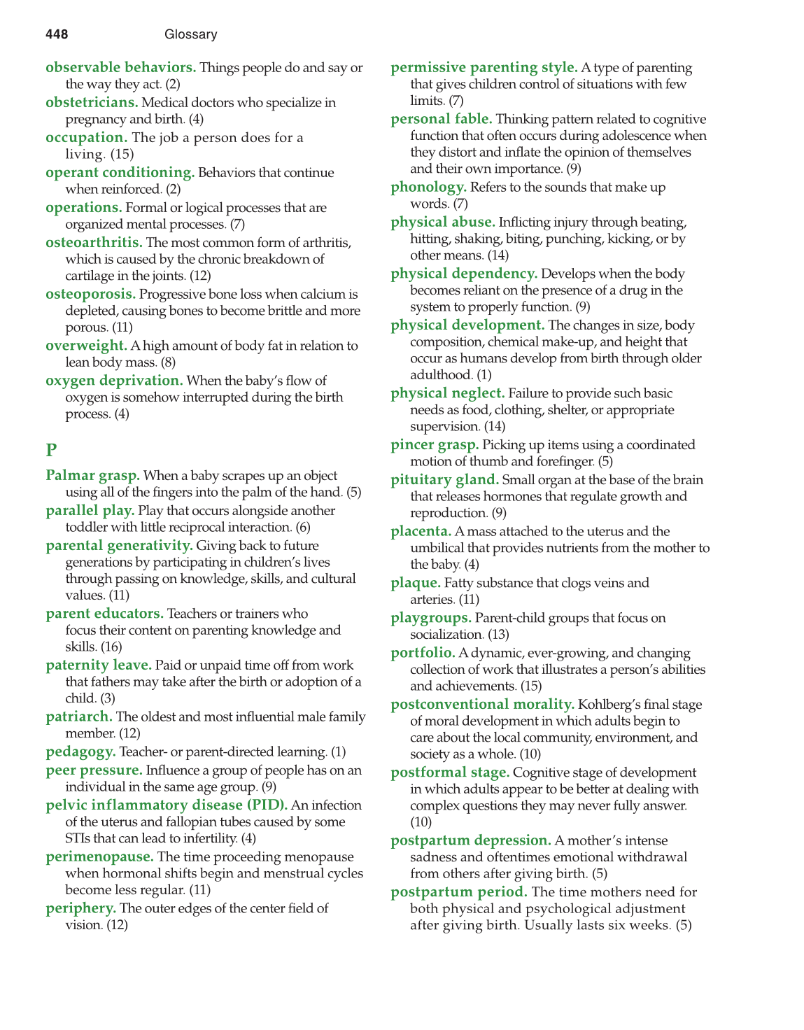 Lifespan Development, 1st Edition page 448