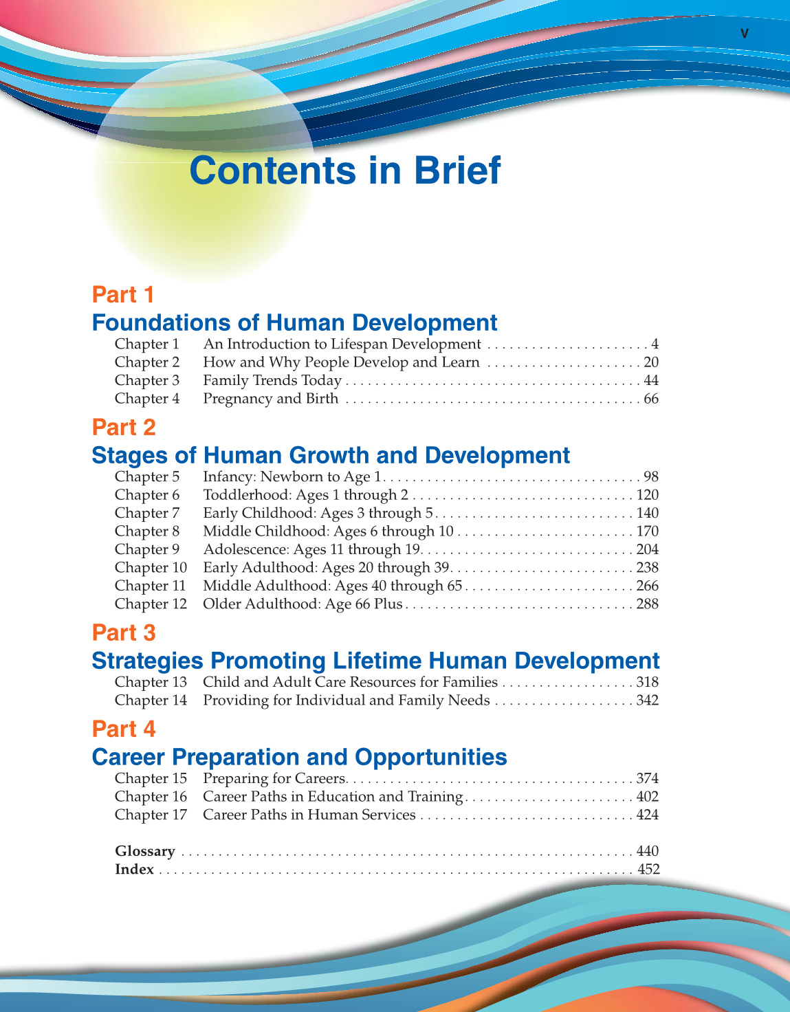 Lifespan Development, 1st Edition page V