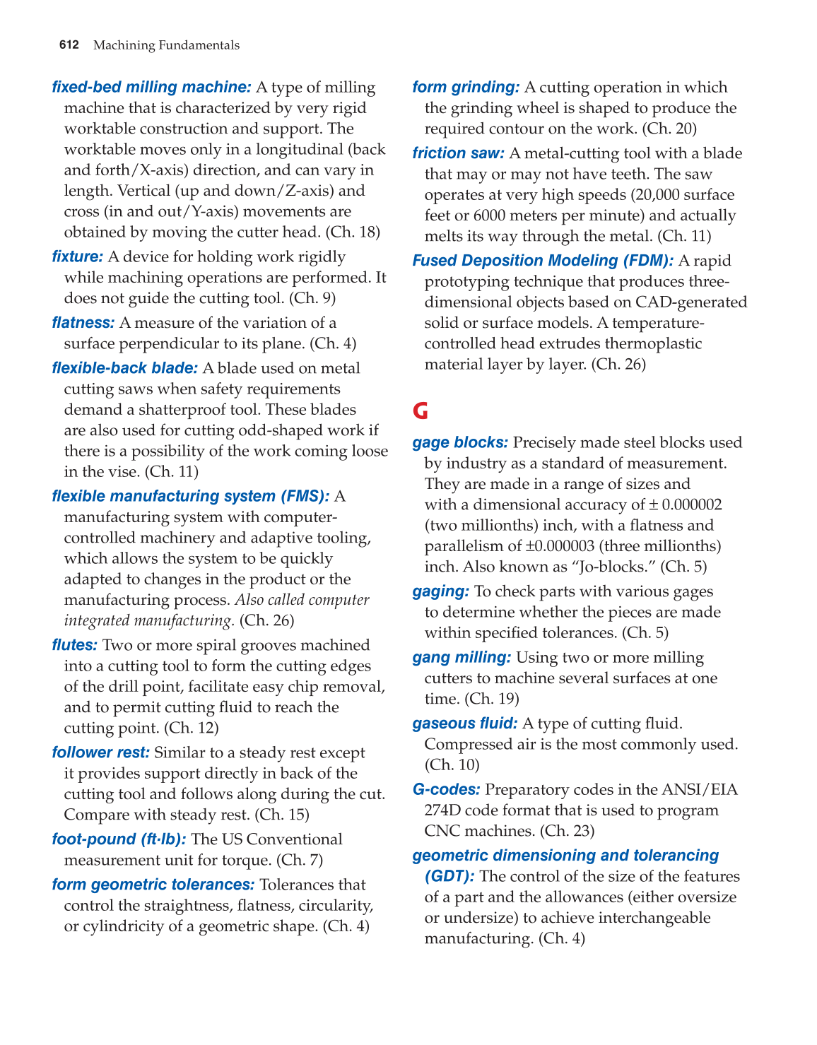 Machining Fundamentals, 9th Edition page 612