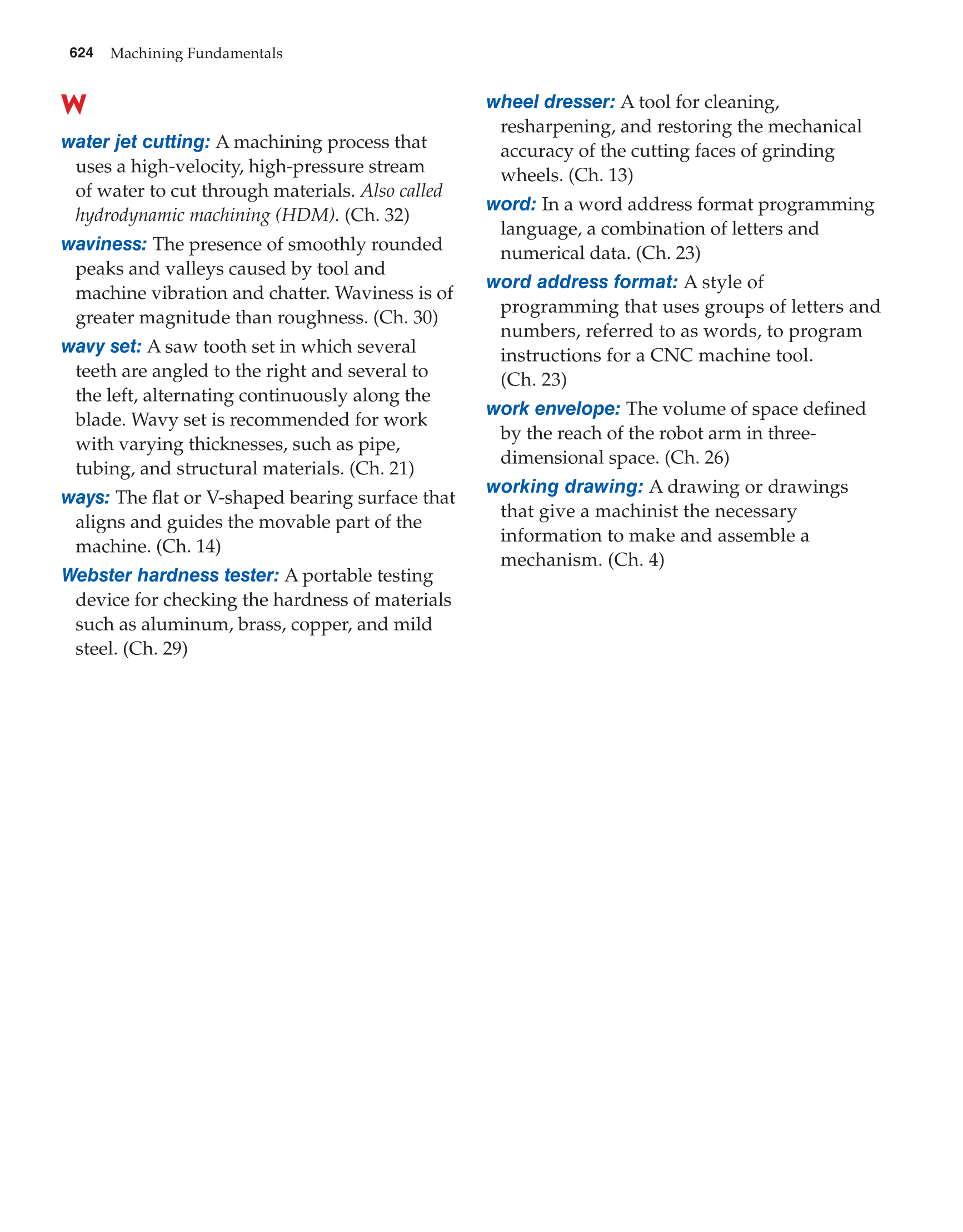 Machining Fundamentals, 9th Edition page 624