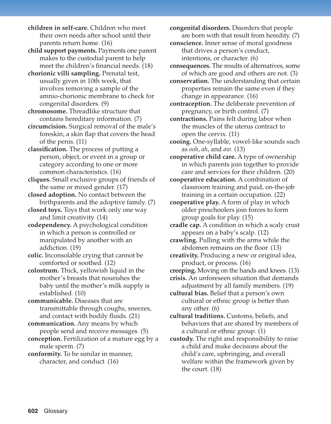 Parents and Their Children, 8th Edition page 602