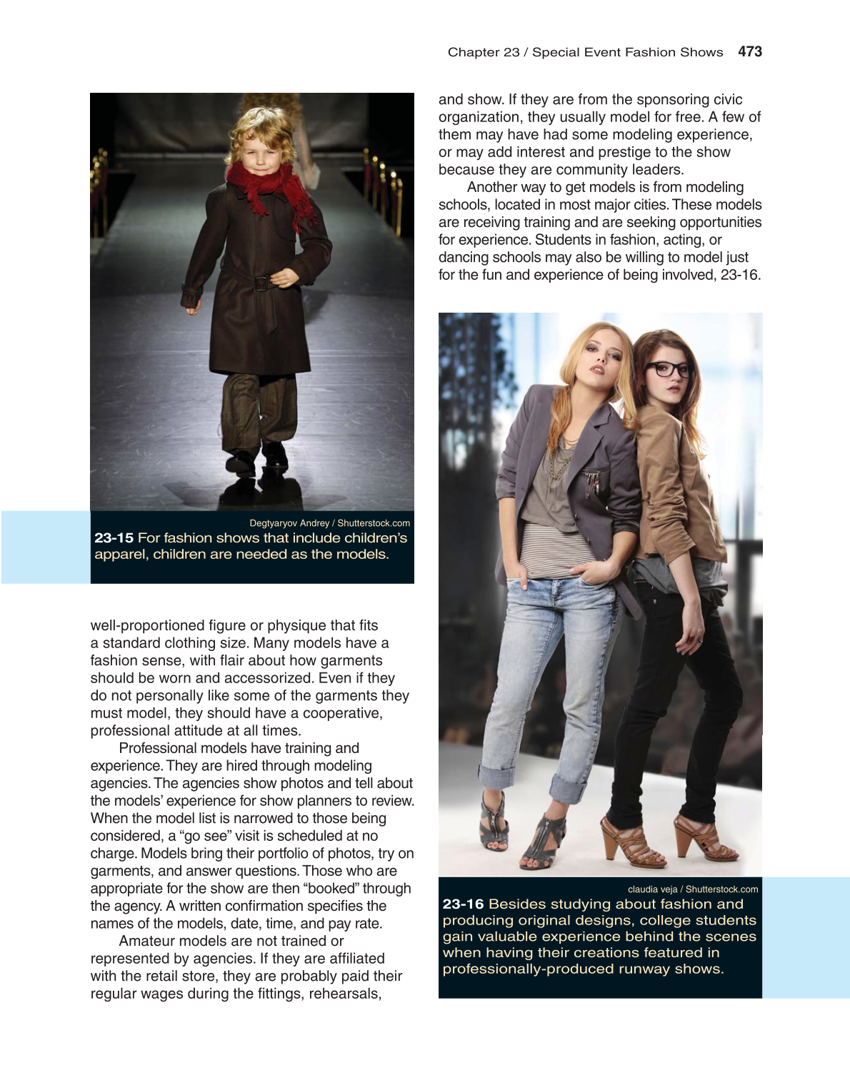 Fashion Marketing & Merchandising, 4th Edition page 473