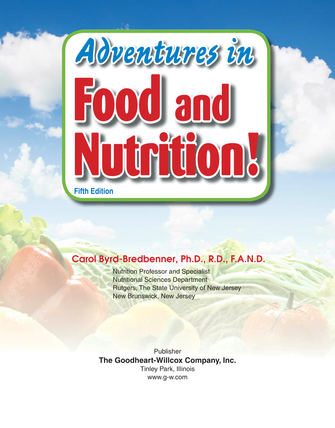 Adventures in Food and Nutrition!, 5th Edition page 1