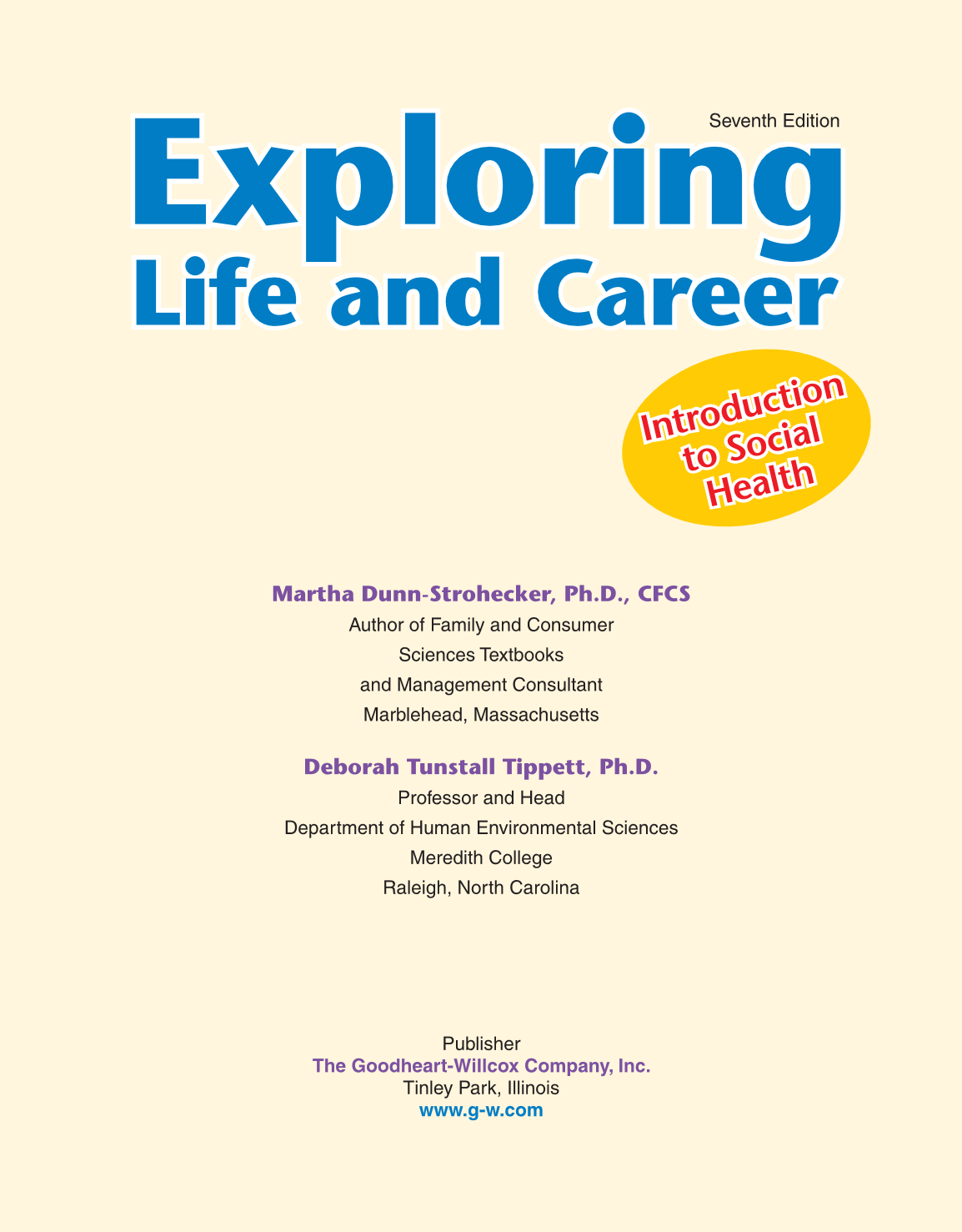 Exploring Life and Career: Introduction to Social Health, 7th Edition page I