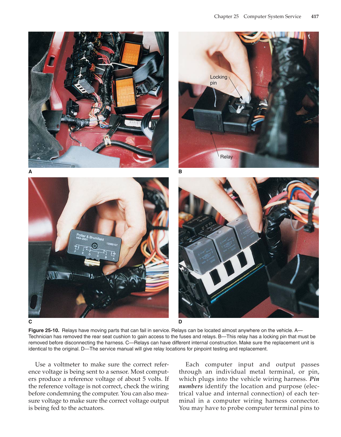 Modern Automotive Technology, 8th Edition page 417