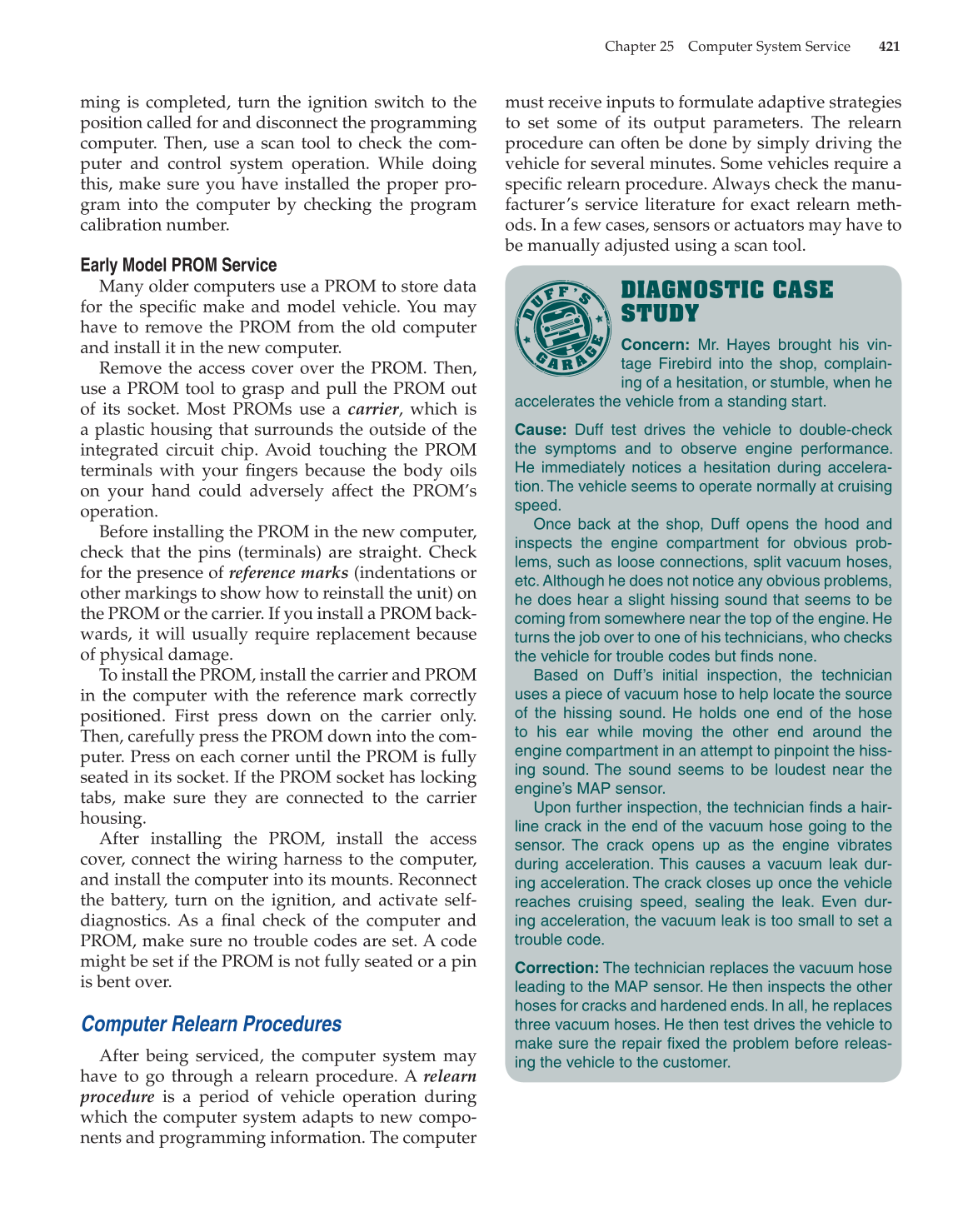 Modern Automotive Technology, 8th Edition page 421