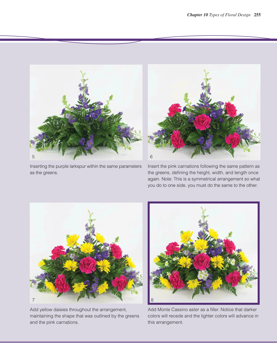 Principles of Floral Design, 1st Edition page 255