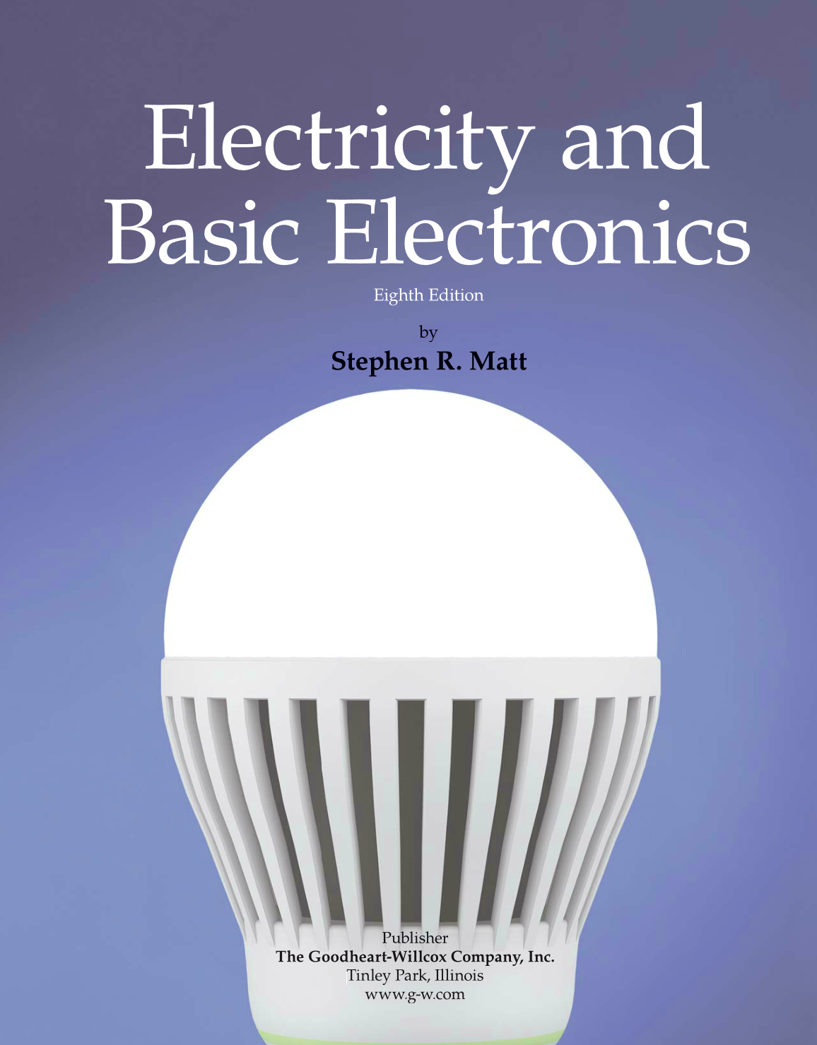 Electricity and Basic Electronics, 8th Edition page 1