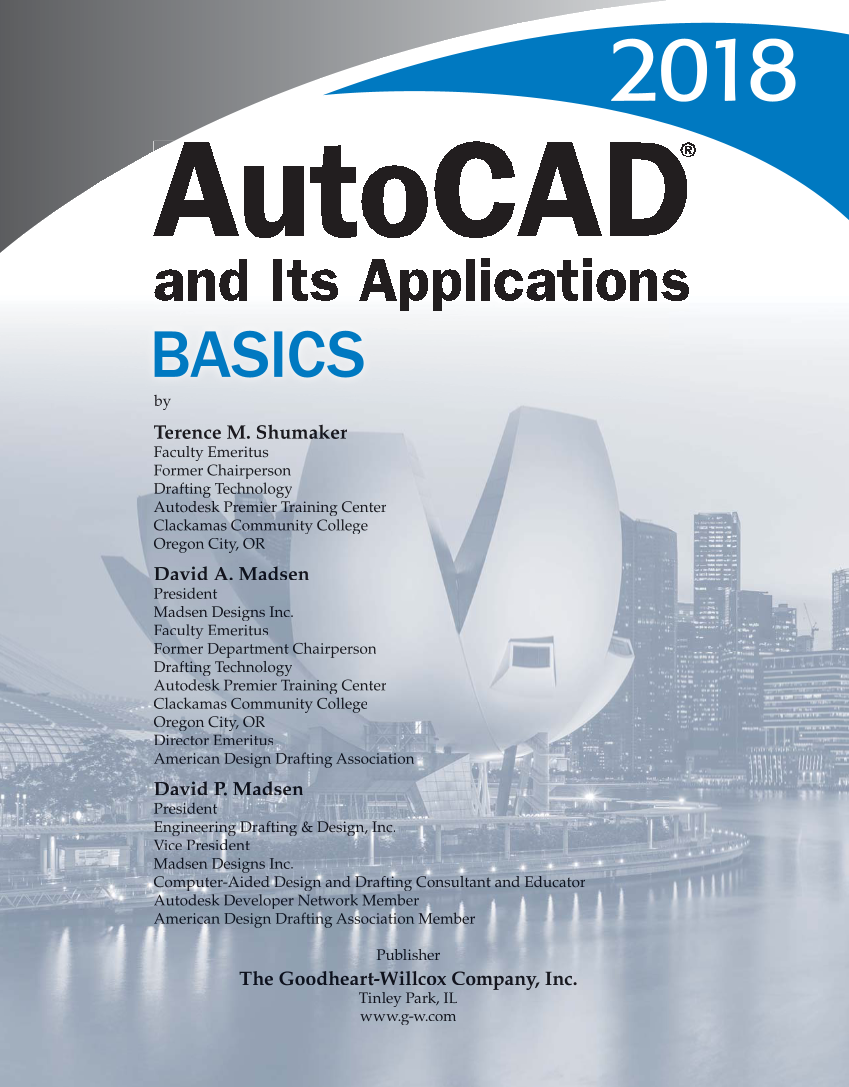 AutoCAD and Its Applications—Basics 2018, 25th Edition page i