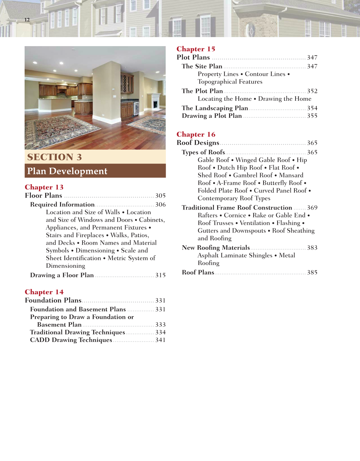 Architecture: Residential Drafting and Design, 11th Edition page 12