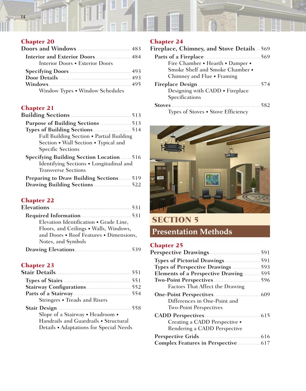 Architecture: Residential Drafting and Design, 11th Edition page 14