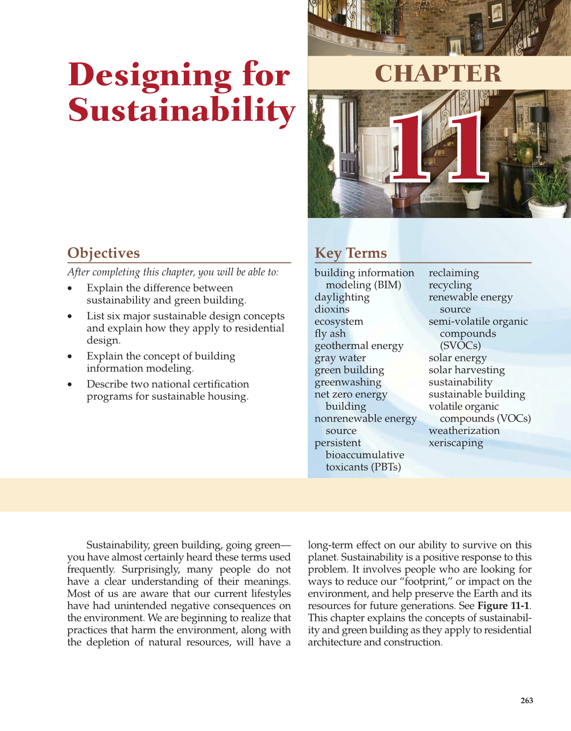 Architecture: Residential Drafting and Design, 11th Edition page 263