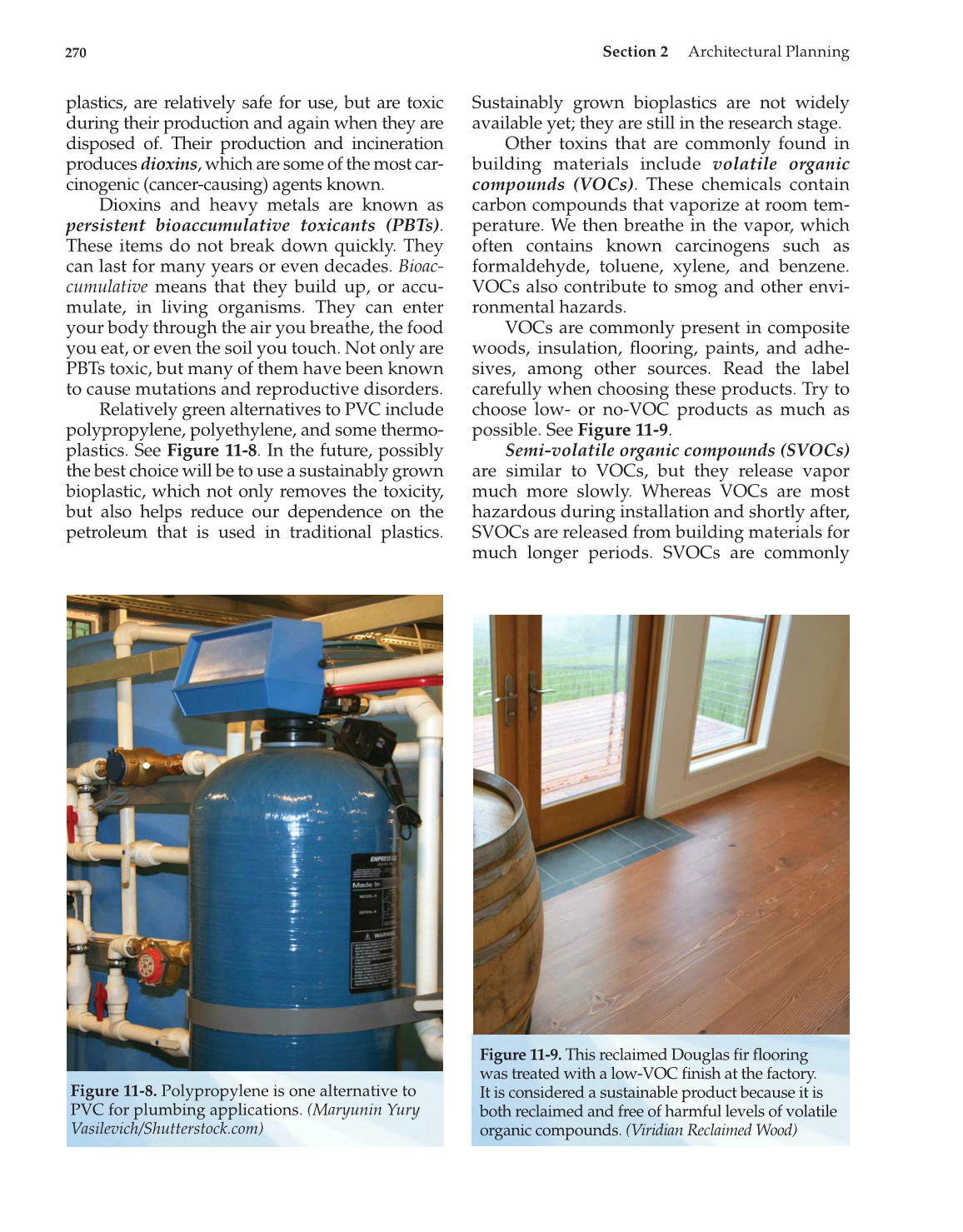 Architecture: Residential Drafting and Design, 11th Edition page 270