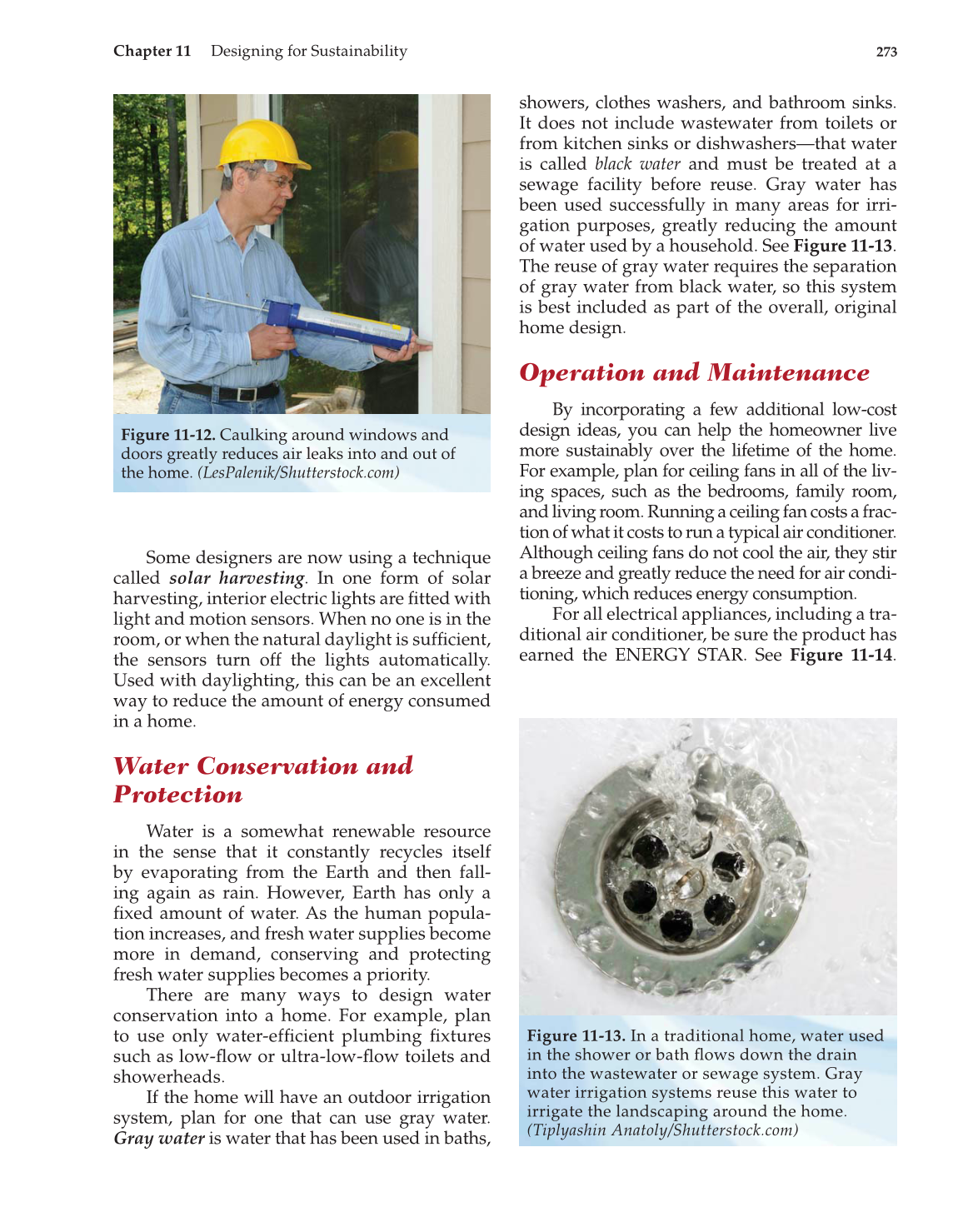 Architecture: Residential Drafting and Design, 11th Edition page 273