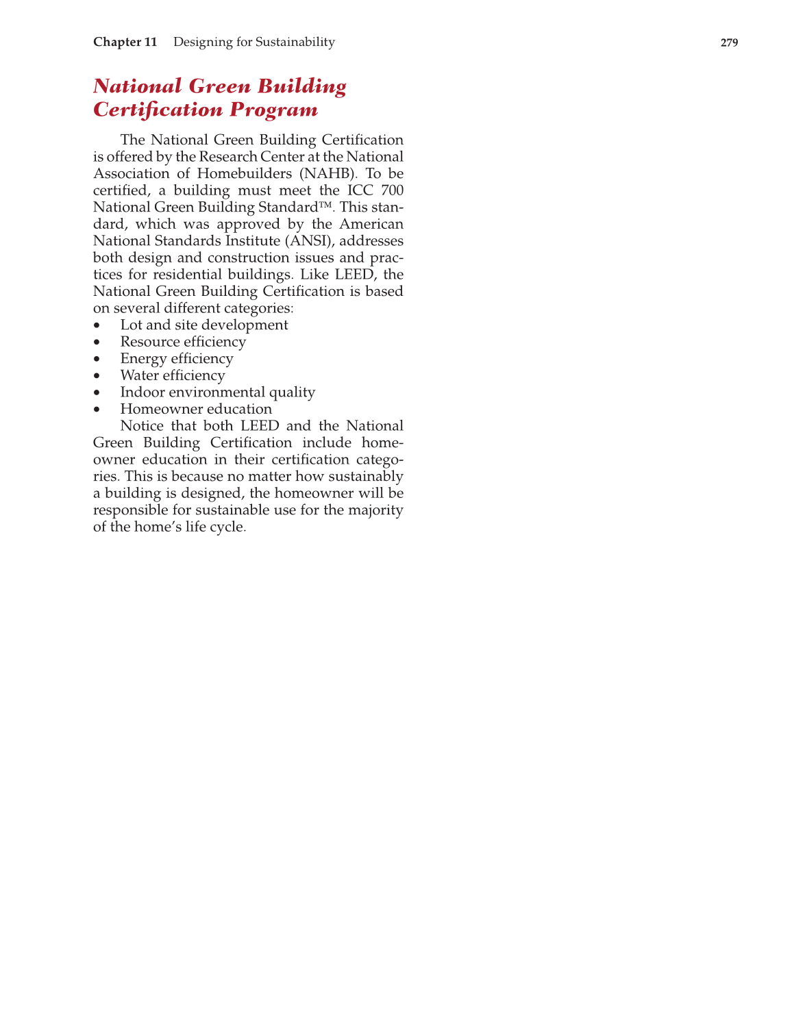 Architecture: Residential Drafting and Design, 11th Edition page 279