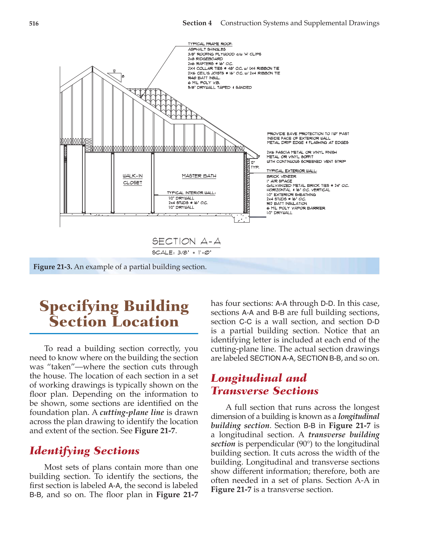 Architecture: Residential Drafting and Design, 11th Edition page 516