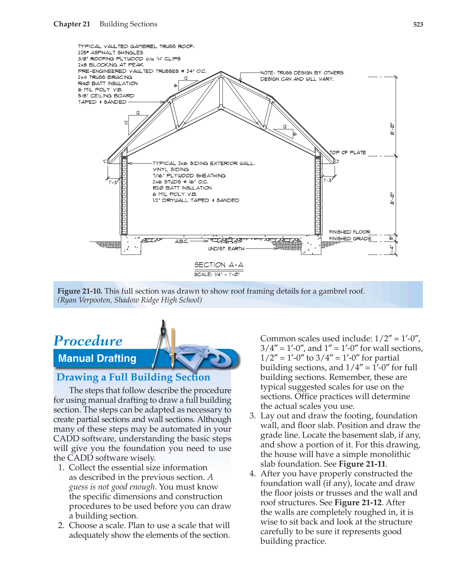 Architecture: Residential Drafting and Design, 11th Edition page 523