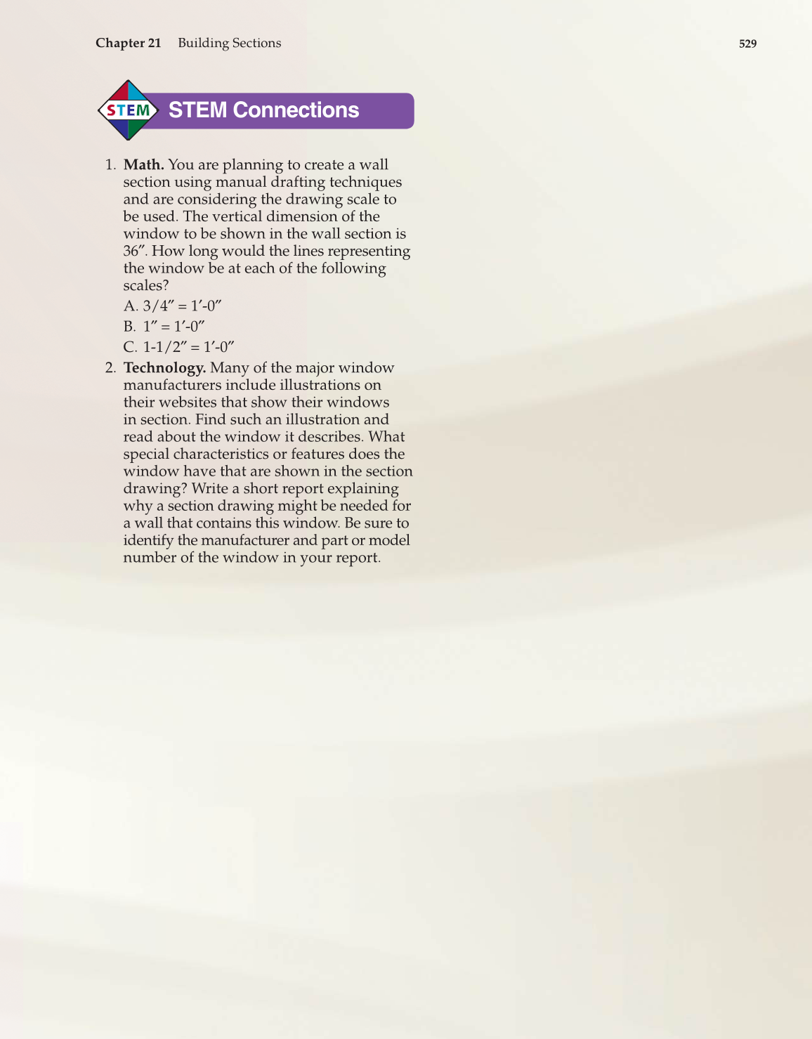 Architecture: Residential Drafting and Design, 11th Edition page 529