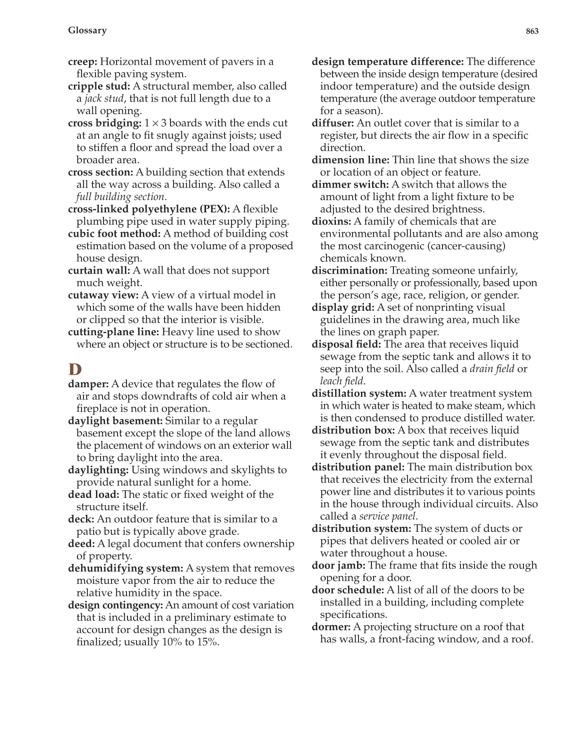 Architecture: Residential Drafting and Design, 11th Edition page 863