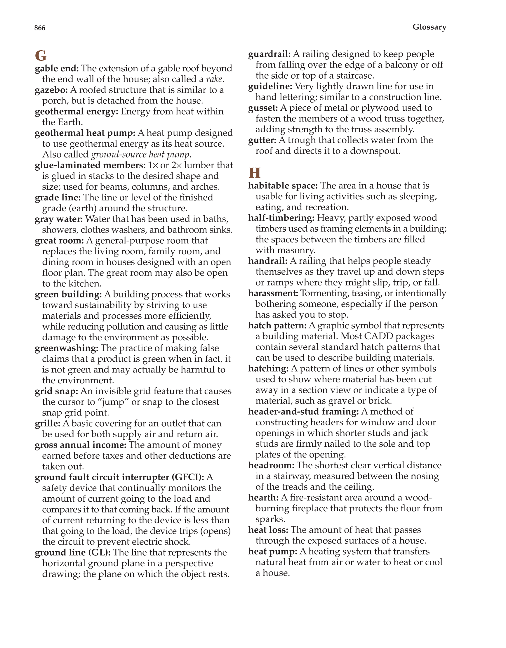 Architecture: Residential Drafting and Design, 11th Edition page 866